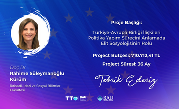 BAU Projesi TÜBİTAK'tan Destek Almaya Hak Kazandı